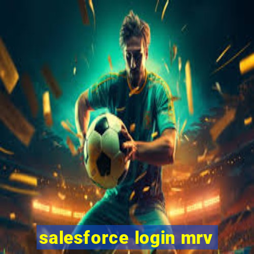 salesforce login mrv